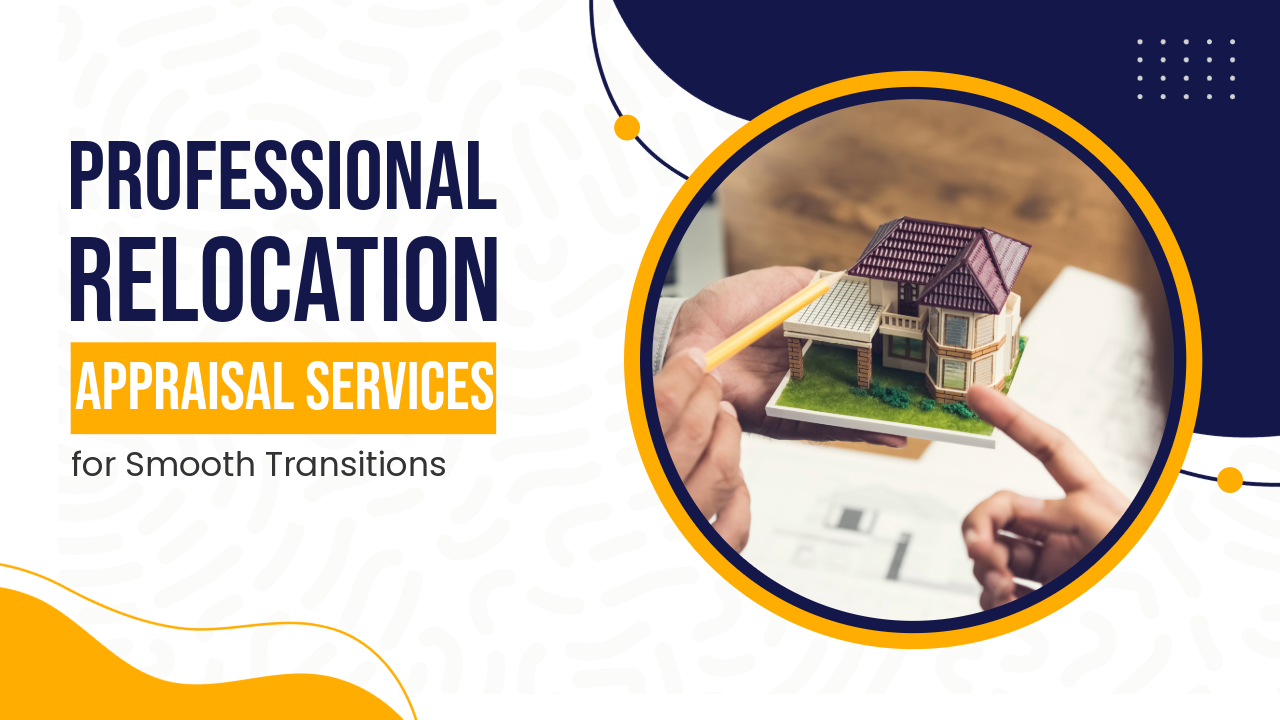 Professional Relocation Appraisal Services for Smooth Transitions Professional relocation appraisal services provide objective fair market value opinions for individuals or families moving due to job changes or personal reasons.